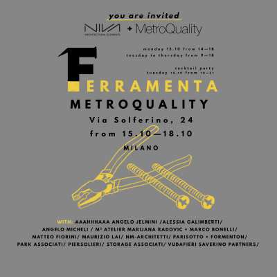 Metroquality - BRERA DESIGN DAYS FERRAMENTA, 15-18 ottobre